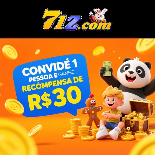 71Z Indique amigos para receber um bônus